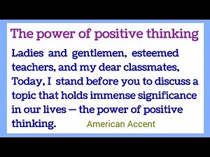 Speech on The Power of Positive Thinking in English by Smile Please World