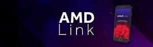 AMD Drops AMD Link Remote Gaming Technology
