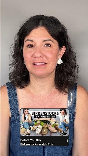 Before you buy birkenstocks....watch this!