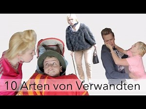 10 TYPES OF RELATIVES + Outtakes