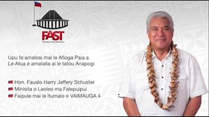 51 reactions · 6 comments | Talofa lava and greetings Samoa Word of encouragement to begin our Fasting and prayer delivered by ~ Hon. Faualo Harry Jeffery Schuster  Minister of Police & Prisons Member of Parliament for VAIMAUGA 4 Upu fa'amalosi mai le Afioga Paia a Le Atua e amatalia ai le tatou Anapogi  Hon. Faualo Harry Jeffery Schuster  Minisita o Leoleo ma Falepuipui  Faipule mai le Itumalo o VAIMAUGA 4 | FAST Party | Facebook