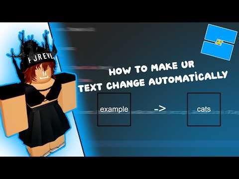 Roblox Studio: How to make ur text change automatically
