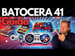 🔹 Batocera 41: Guida – Installazione USB, BIOS e Roms! 🎮