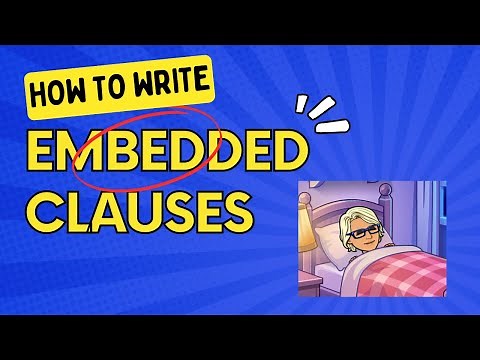 How to write an Embedded Clause
