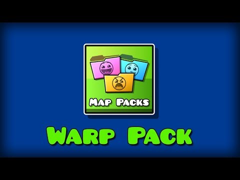 Geometry Dash – Map Packs #33 Warp Pack (All 3 Levels) #88