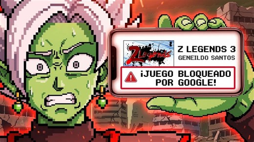Z Legends 3 podría ser bloqueado por GOOGLE en 2026
