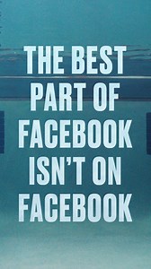 The best part of Facebook isn't on Facebook. It's when it helps us get together.
