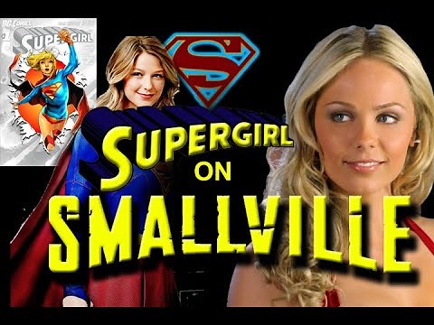 Supergirl on Smallville