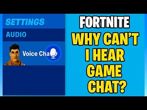 Fortnite: Why Can’t I Hear Game Chat? (2025 Audio Fix)