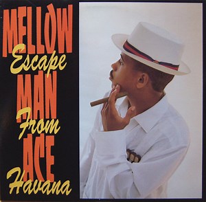 Best Mellow Man Ace songs of all time - RYM/Sonemic
