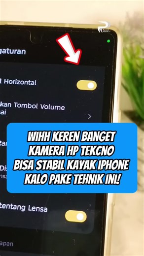 Wihh keren banget kamera hp tekcno bisa stabil kayak iPhone kalo pake tehnik ini! #trikandroid #tipsdantrik #tutorial #tutorialhp #android #fyp #iphone