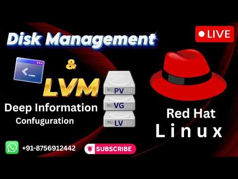 Disk Management & LVM in Red Hat Linux | Complete Deep Dive Tutorial (PV, VG, LV Explained)