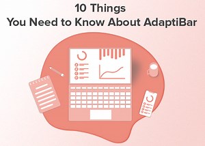 10 Things You Need to Know About AdaptiBar