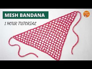 EASY Crochet 1 Hour Mesh Bandana | Beginner Tutorial