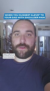 Aleve® Back and Muscle, meet dad. For up to 12 hours of pain relief. | Aleve