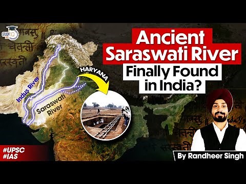 Ancient Saraswati River Found in India? | Full Story With History & Geography