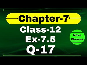 Class 12 Ex 7.5 Q17 Math | Chapter7 Class12 Math | Integration | Ex 7.5 Q17 Class 12 Math