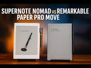 Supernote Nomad vs Remarkable Paper Pro Move — Who Wins the Knowledge Management Battle?