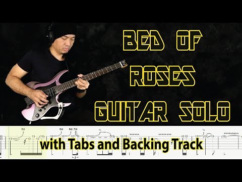 Bon Jovi BED OF ROSES Guitar Solo with Tabs and Backing Track by Alvin De Leon