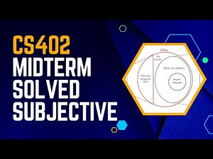 CS402 Midterm Solved Subjective Questions