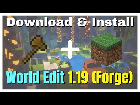 How To Download & Install World Edit In Minecraft 1.19! (Forge)