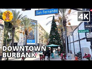 Downtown Burbank Walking Tour 2026 | 4K California City Walk