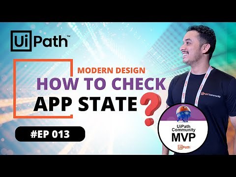 13. How to use Check App State Activity in UiPath | UI Synchronization Activities | Modern Design