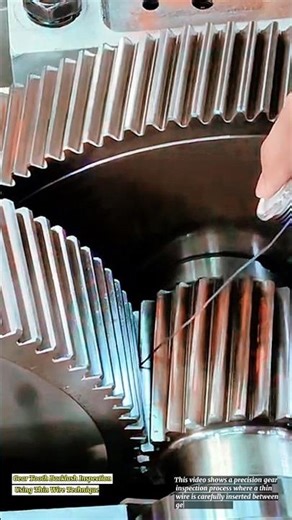 Gear Tooth Backlash Inspection Using Thin Wire Technique