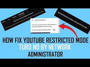 How To Fix YouTube Restricted Mode Turned On By Network Administrator - Full Guide