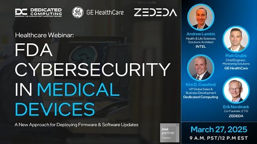 FDA Cybersecurity in Medical Devices—A New Approach for Deploying Firmware & Software Updates | Intel® Industry Solution Builders