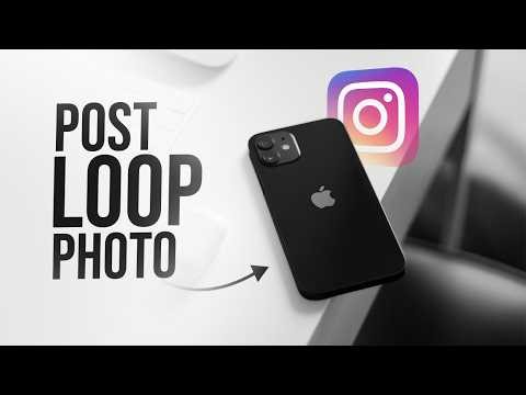 How to Post iPhone Loop Photo on Instagram (tutorial)