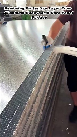 Removing Protective Layer From Aluminum Honeycomb Core Panel Surface