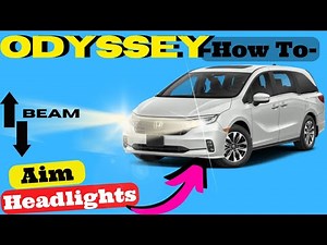 Honda Odyssey How to Aim headlights Adjust Up or Down 2018 2019 2020 2021 2022 2023