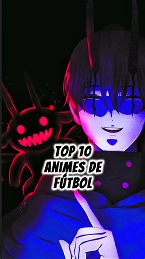 Top 10 animes de futbol #anime ##video #manga #videoshort #bluelock