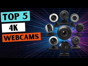 5 Best 4K Webcams for Work and Play in 2025