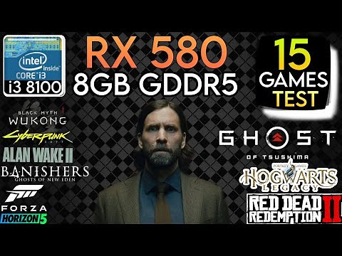 RX 580 + I3 8100 & 16GB Ram - Test In 15 Games In 2024 !