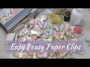 Easy Peasy Paper Clips