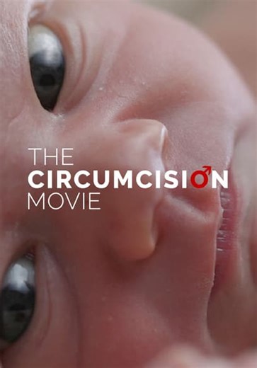 The Circumcision Movie (2019)
