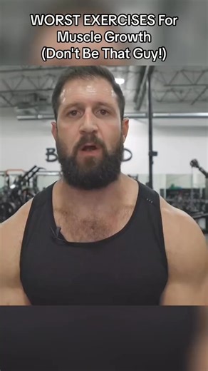 WORST_EXERCISES_For_Muscle_Growth__Don_t_Be_That_Guy!__#arm_ | Ryan Humiston