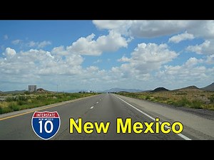 2K22 (EP 14) Interstate 10 East Across Southern New Mexico