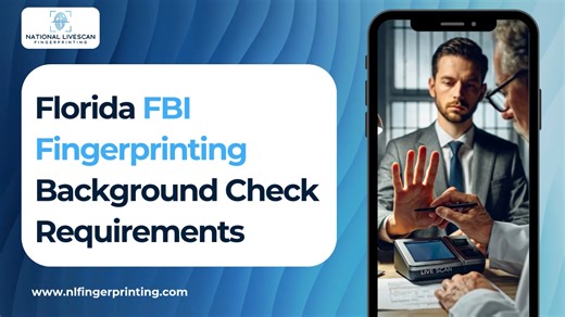 Florida FBI Fingerprinting Background Check Requirements