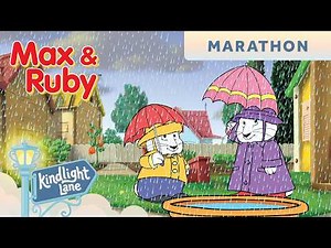 Max & Ruby - Springtime Magic – Flowers, Games, and More! - COMPILATION