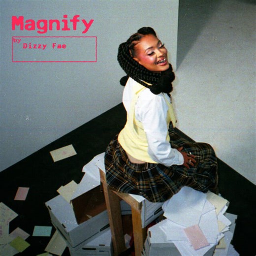 Dizzy Fae - Magnify Lyrics
