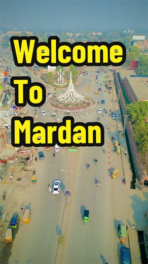 Exploring the Charm of Mardan City