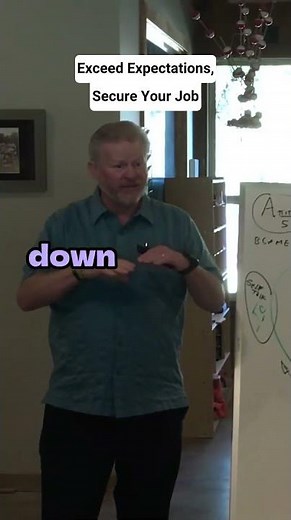 Exceed Expectations, Secure Your Job