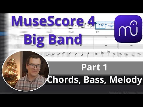 Can MuseScore 4 do Big Band? Part 1 - Starting a chart