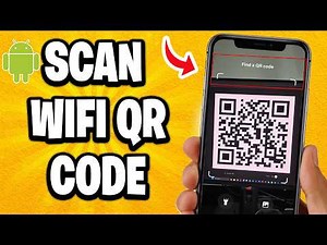 How to Scan Wifi QR Code on your Android Phone (Easy Method)