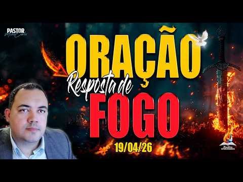 20/04/2026 - ORAÇÃO FORTE DE PODER | LIBERTAÇÃO TOTAL 🕊️🔥(Reprise)