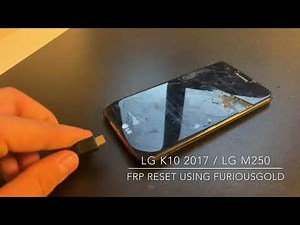 LG K10 2017 / LG M250 FRP REMOVE USING FURIOUSGOLD