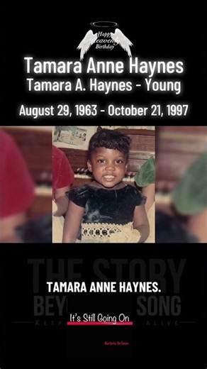 Happy Heavenly Birthday Tammy | Honoring Tamara Anne Haynes (1963–2016) #musichistory